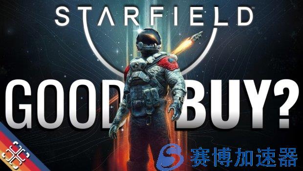 《星空》Steam特别好评：我动不动就黑屏加载 我的新手引导很烂 但我依然是个好游戏(星空steam价格)